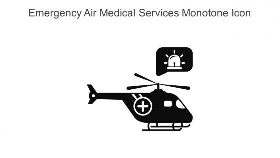 Emergency Air Medical Services Monotone Icon In Powerpoint Pptx Png And Editable Eps Format