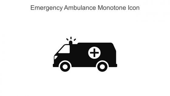 Emergency Ambulance Monotone Icon In Powerpoint Pptx Png And Editable Eps Format
