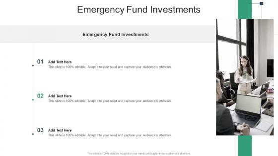 Emergency Fund Investments In Powerpoint And Google Slides Cpb