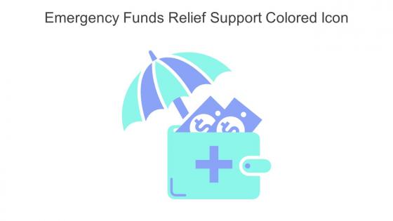 Emergency Funds Relief Support Colored Icon In Powerpoint Pptx Png And Editable Eps Format