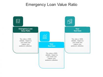 Emergency loan value ratio ppt powerpoint presentation layouts show cpb