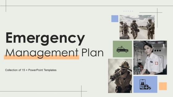 Emergency Management Plan Powerpoint PPT Template Bundles
