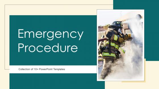 Emergency Procedure Powerpoint Ppt Template Bundles