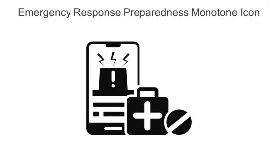 Emergency Response Preparedness Monotone Icon In Powerpoint Pptx Png And Editable Eps Format