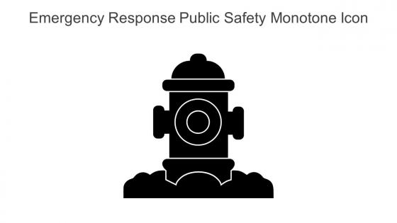 Emergency Response Public Safety Monotone Icon In Powerpoint Pptx Png And Editable Eps Format
