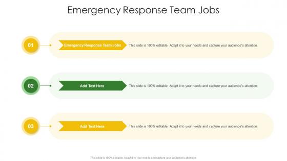 Emergency Response Team Jobs In Powerpoint And Google Slides Cpp