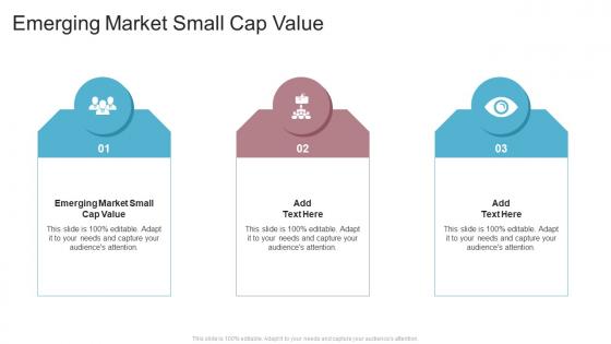 Emerging Market Small Cap Value In Powerpoint And Google Slides Cpb