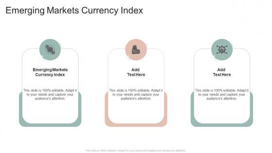 Emerging Markets Currency Index In Powerpoint And Google Slides Cpb