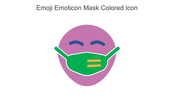 Emoji Emoticon Mask Colored Icon In Powerpoint Pptx Png And Editable Eps Format