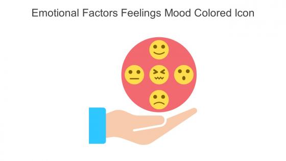 Emotional Factors Feelings Mood Colored Icon In Powerpoint Pptx Png And Editable Eps Format