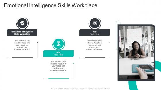 Emotional Intelligence Skills Workplace In Powerpoint And Google Slides Cpb
