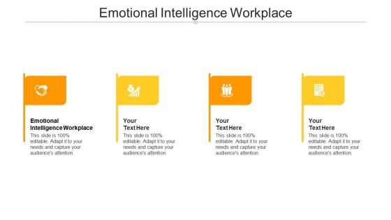 Emotional intelligence workplace ppt powerpoint presentation pictures themes cpb
