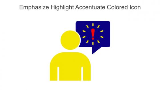 Emphasize Highlight Accentuate Colored Icon In Powerpoint Pptx Png And Editable Eps Format