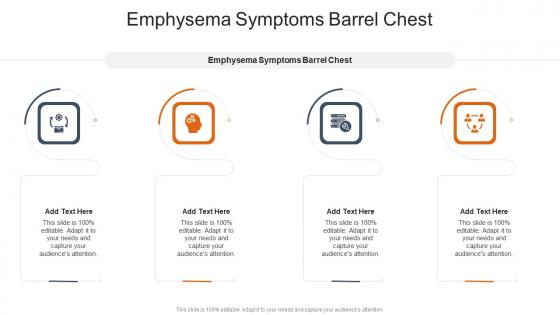 Emphysema Symptoms Barrel Chest In Powerpoint And Google Slides Cpb