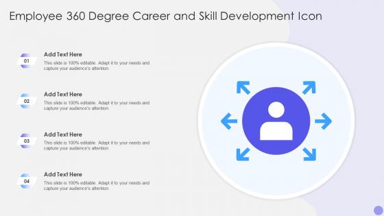 Employee 360 Degree Career And Skill Development Icon