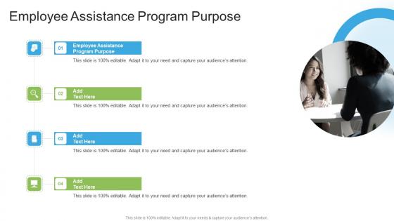 Employee Assistance Program Purpose In Powerpoint And Google Slides Cpb