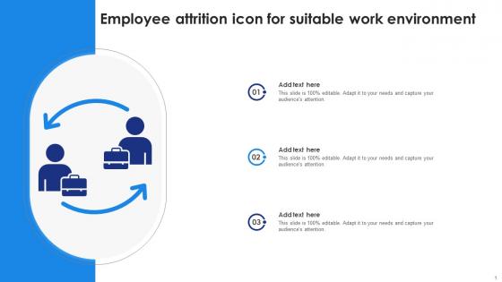 Employee Attrition Icon For Suitable Work Environment