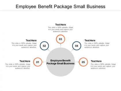 Employee benefit package small business ppt powerpoint presentation topics cpb