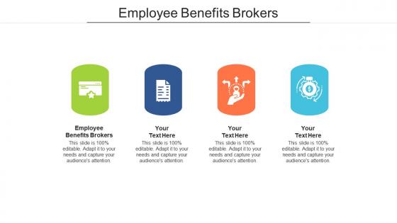 Employee benefits brokers ppt powerpoint presentation outline guide cpb