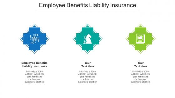 Employee Benefits Liability Insurance Ppt Powerpoint Presentation Infographics Layouts Cpb