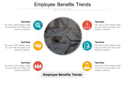 Employee benefits trends ppt powerpoint presentation file model cpb