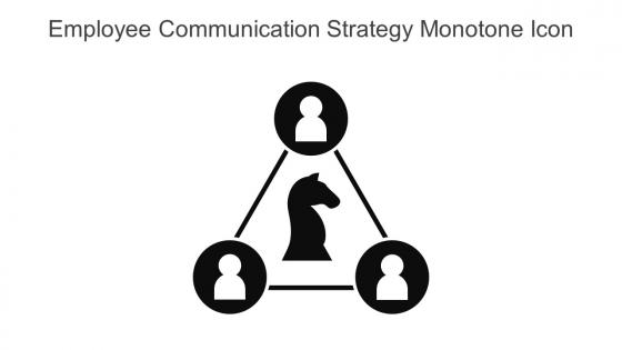 Employee Communication Strategy Monotone Icon In Powerpoint Pptx Png And Editable Eps Format