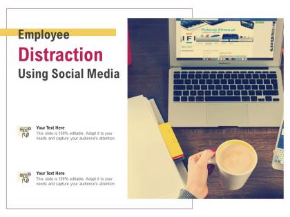 Employee distraction using social media