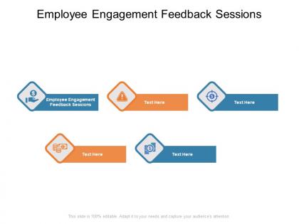 Employee engagement feedback sessions ppt powerpoint presentation summary sample cpb