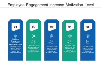 Employee engagement increase motivation level ppt powerpoint presentation file layout cpb
