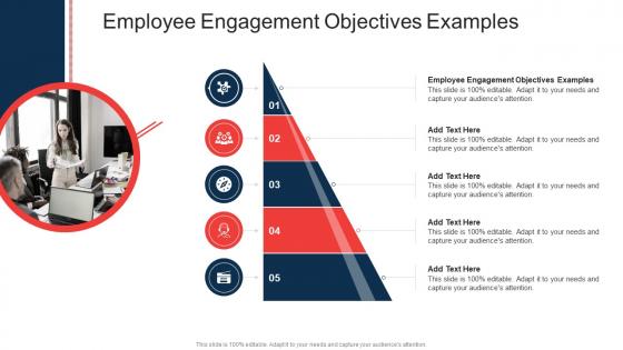 Employee Engagement Objectives Examples In Powerpoint And Google Slides Cpb