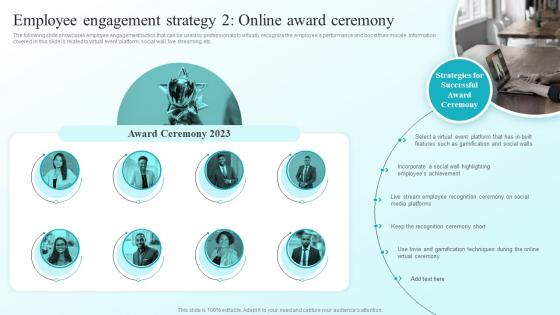 Employee Engagement Strategy 2 Online Award Ceremony Developing Flexible Working Practices