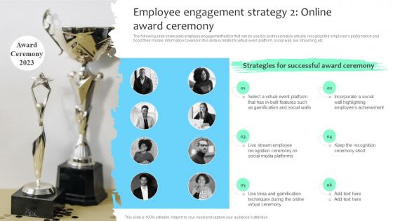 Employee Engagement Strategy 2 Online Award Ceremony Improving Employee Retention Rate