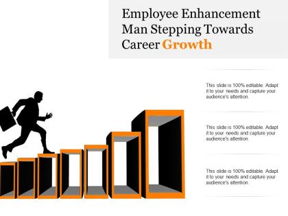Employee enhancement man stepping towards career growth