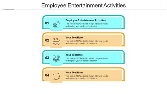 Employee entertainment activities ppt powerpoint presentation show example cpb