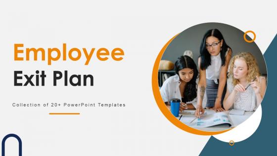 Employee Exit Plan Powerpoint Ppt Template Bundles