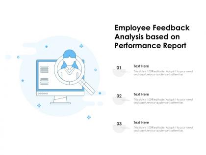Employee feedback analysis based on performance report