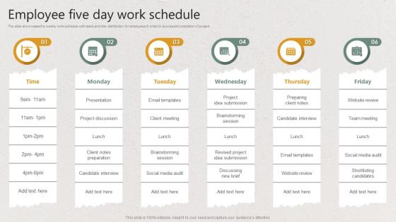 Employee Five Day Work Schedule