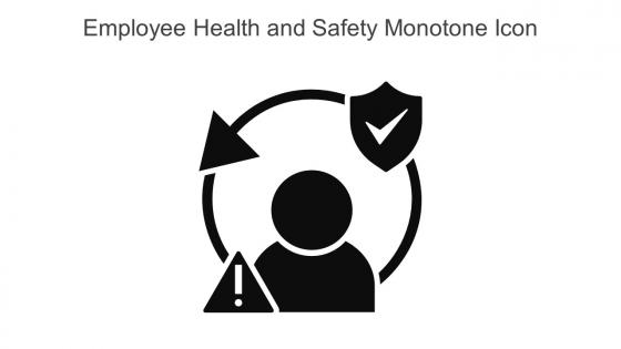 Employee Health And Safety Monotone Icon In Powerpoint Pptx Png And Editable Eps Format