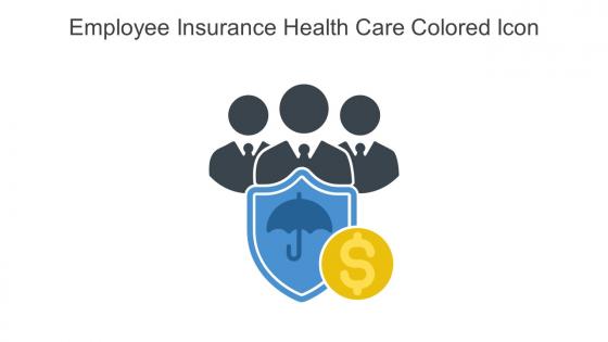 Employee Insurance Health Care Colored Icon In Powerpoint Pptx Png And Editable Eps Format