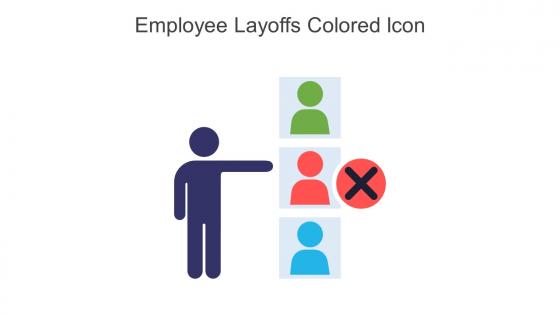 Employee Layoffs Colored Icon In Powerpoint Pptx Png And Editable Eps Format