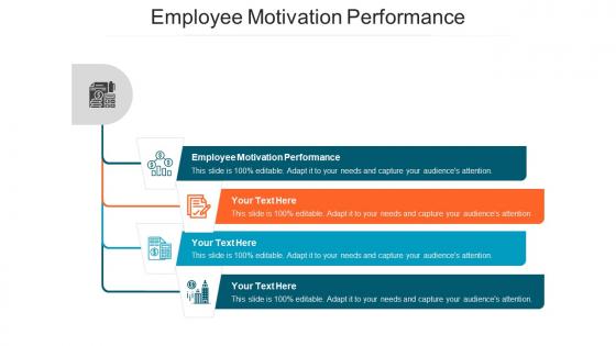 Employee Motivation Performance Ppt Powerpoint Presentation Styles Format Cpb