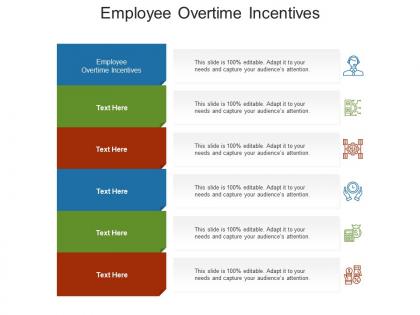 Employee overtime incentives ppt powerpoint presentation professional layout ideas cpb