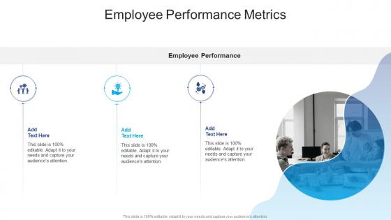Employee Performance Metrics In Powerpoint And Google Slides Cpb