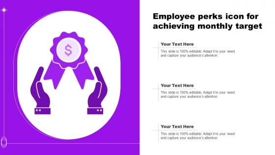 Employee Perks Icon For Achieving Monthly Target