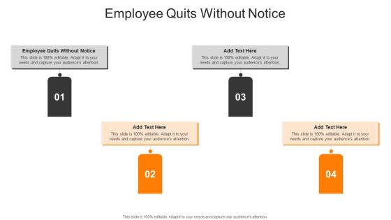 Employee Quits Without Notice In Powerpoint And Google Slides Cpb