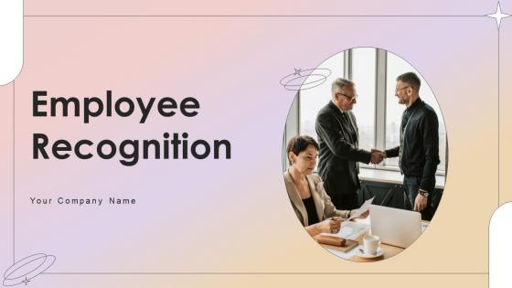 Employee Recognition Powerpoint Ppt Template Bundles