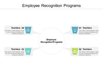 Employee recognition programs ppt powerpoint presentation summary smartart cpb