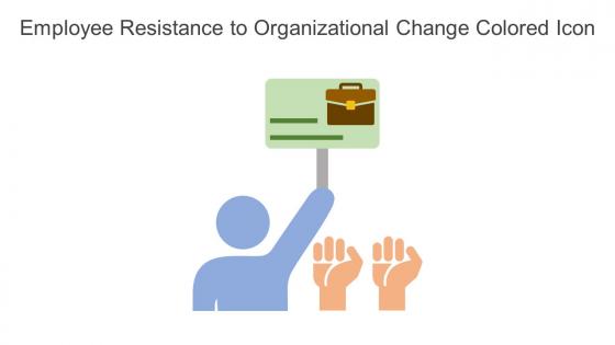 Employee Resistance To Organizational Change Colored Icon In Powerpoint Pptx Png And Editable Eps Format