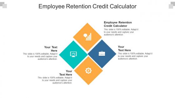 Employee retention credit calculator ppt powerpoint presentation infographic template graphics cpb