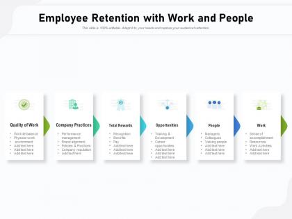 Employee retention with work and people
